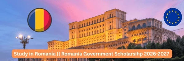 Romania Government Scholarship 2026–2027 (MFA Scholarship)